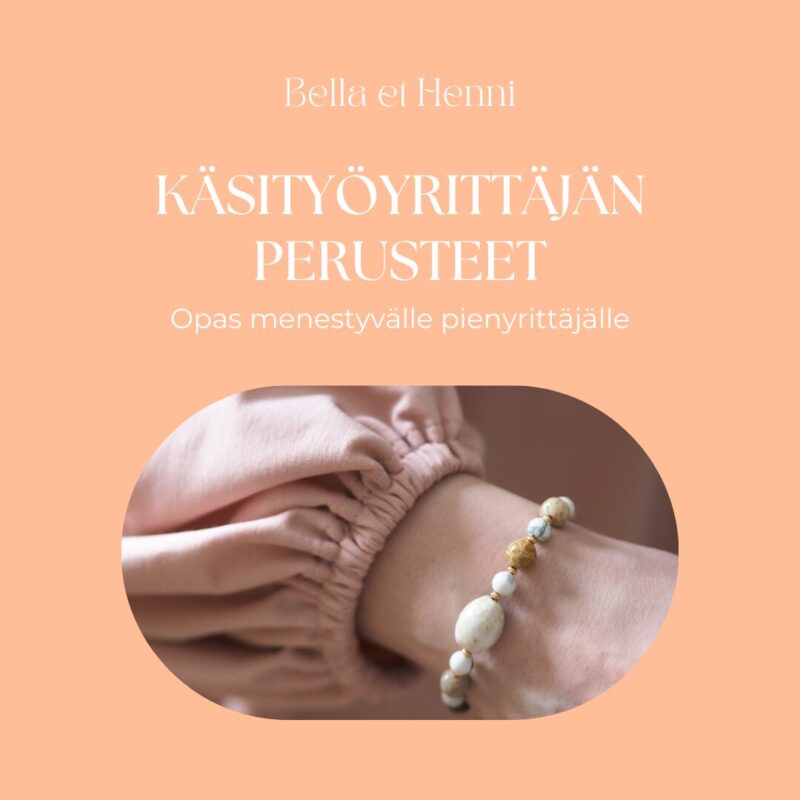 käsityöyrittäjän perusteet opas